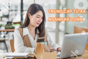 trung cấp từ xa ngành kế toán