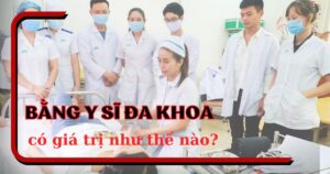 Bằng Trung cấp Y sĩ đa khoa có giá trị như thế nào?