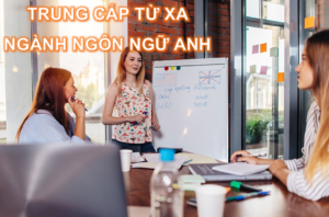 trung cấp từ xa ngành ngôn ngữ Anh