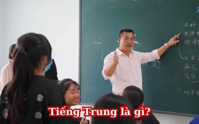 Tiếng Trung là gì
