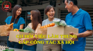 Cơ hội việc làm Trung cấp Công tác xã hội