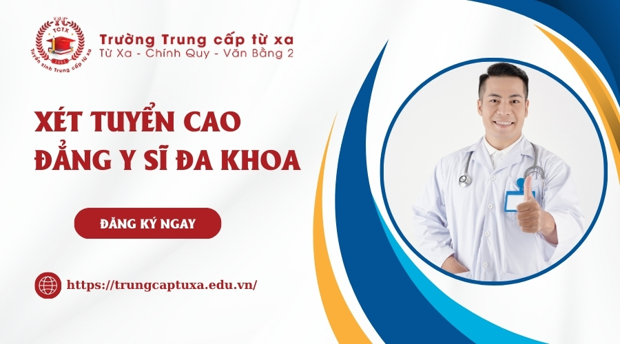 Xét tuyển Cao đẳng Y sĩ đa khoa