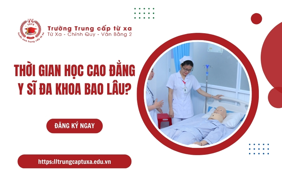 Thời gian học Cao đẳng Y sĩ đa khoa bao lâu?