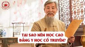 Tạo sao nên học Cao đẳng Y học cổ truyền