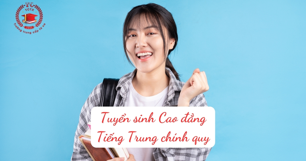 Tuyển sinh Cao đẳng Tiếng Trung chính quy