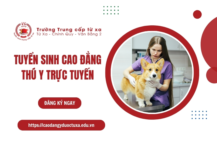 Tuyển sinh Cao đẳng Thú Y trực tuyến