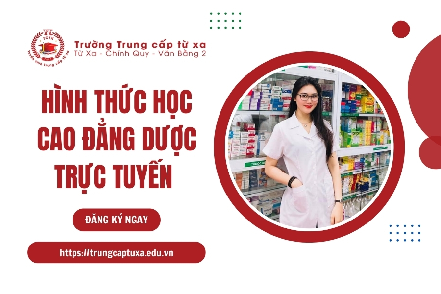 Hình thức học cao đẳng dược trực tuyến