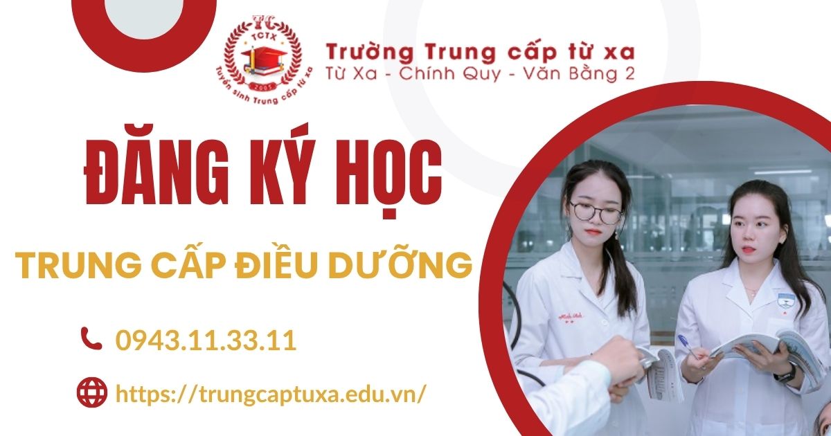Đăng ký học Trung cấp Điều dưỡng ở đâu uy tín?