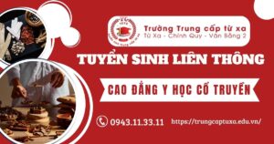 Tuyển sinh liên thông Cao đẳng Y học cổ truyền