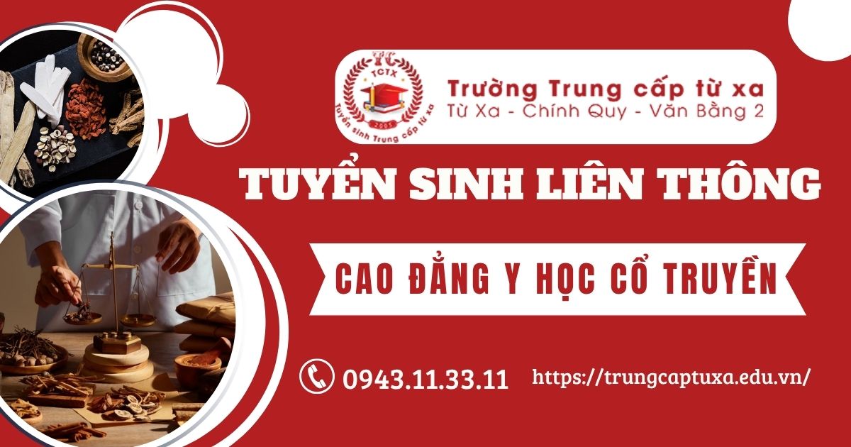 Tuyển sinh liên thông Cao đẳng Y học cổ truyền