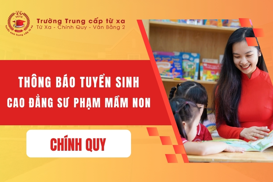 Tuyển sinh Cao đẳng Sư phạm mầm non chính quy