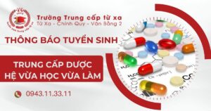 Thông báo tuyển sinh Trung cấp Dược vừa học vừa làm