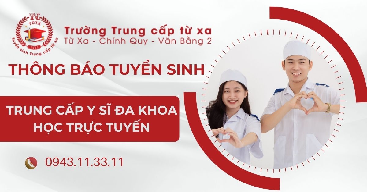 Thông báo tuyển sinh Trung cấp Y sĩ đa khoa học trực tuyến 