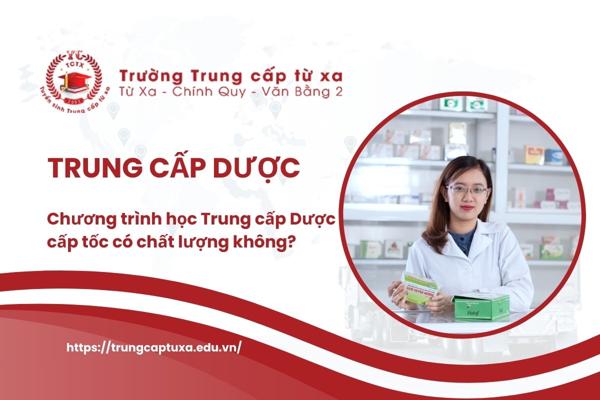 Trung cấp Dược cấp tốc