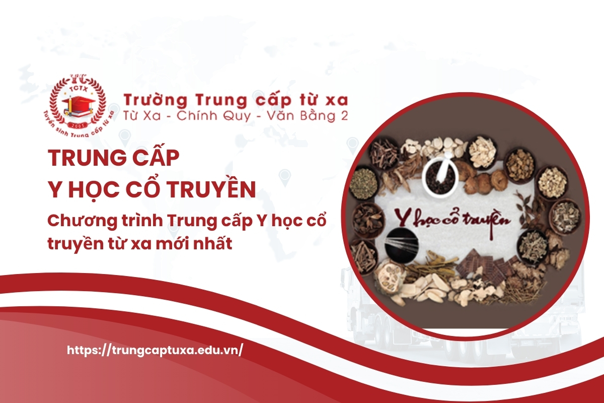 Trung cấp Y học cổ truyền từ xa