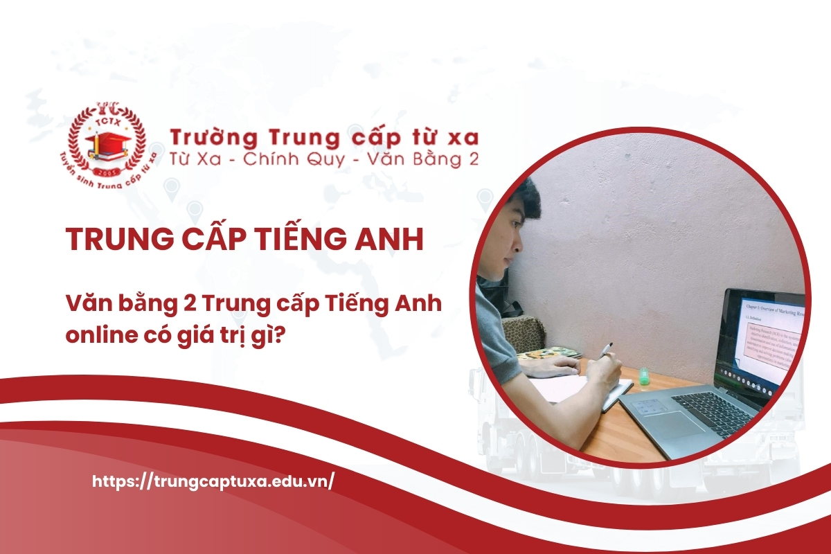 Văn bằng 2 Trung cấp Tiếng Anh online