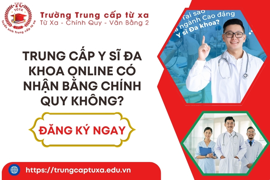 Trung cấp Y sĩ đa khoa Online có nhận bằng chính quy không?