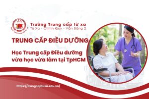 TRung cấp Điều dưỡng vừa học vừa làm