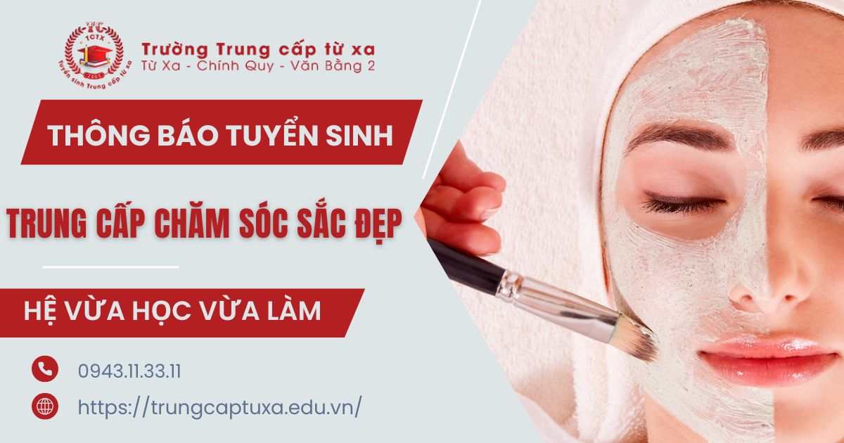 Thông báo tuyển sinh Trung cấp Chăm sóc sắc đẹp vừa học vừa làm