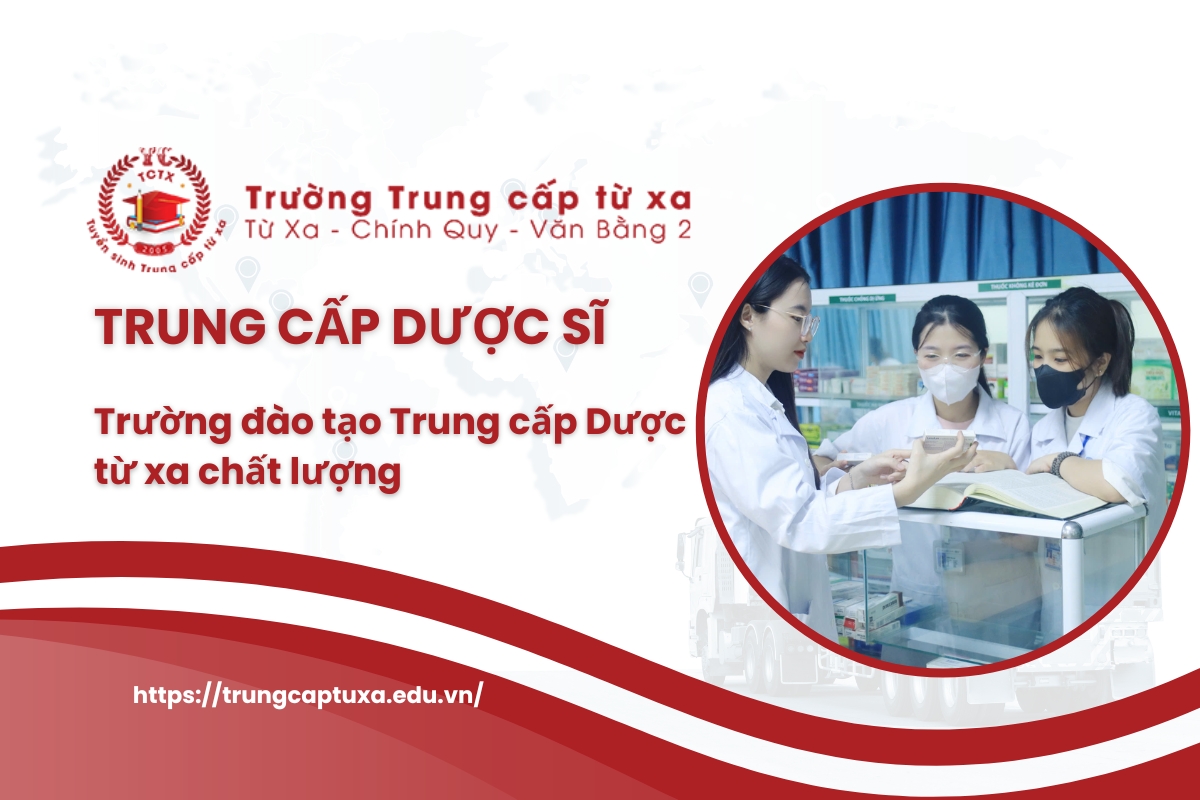 Trung cấp Dược từ xa