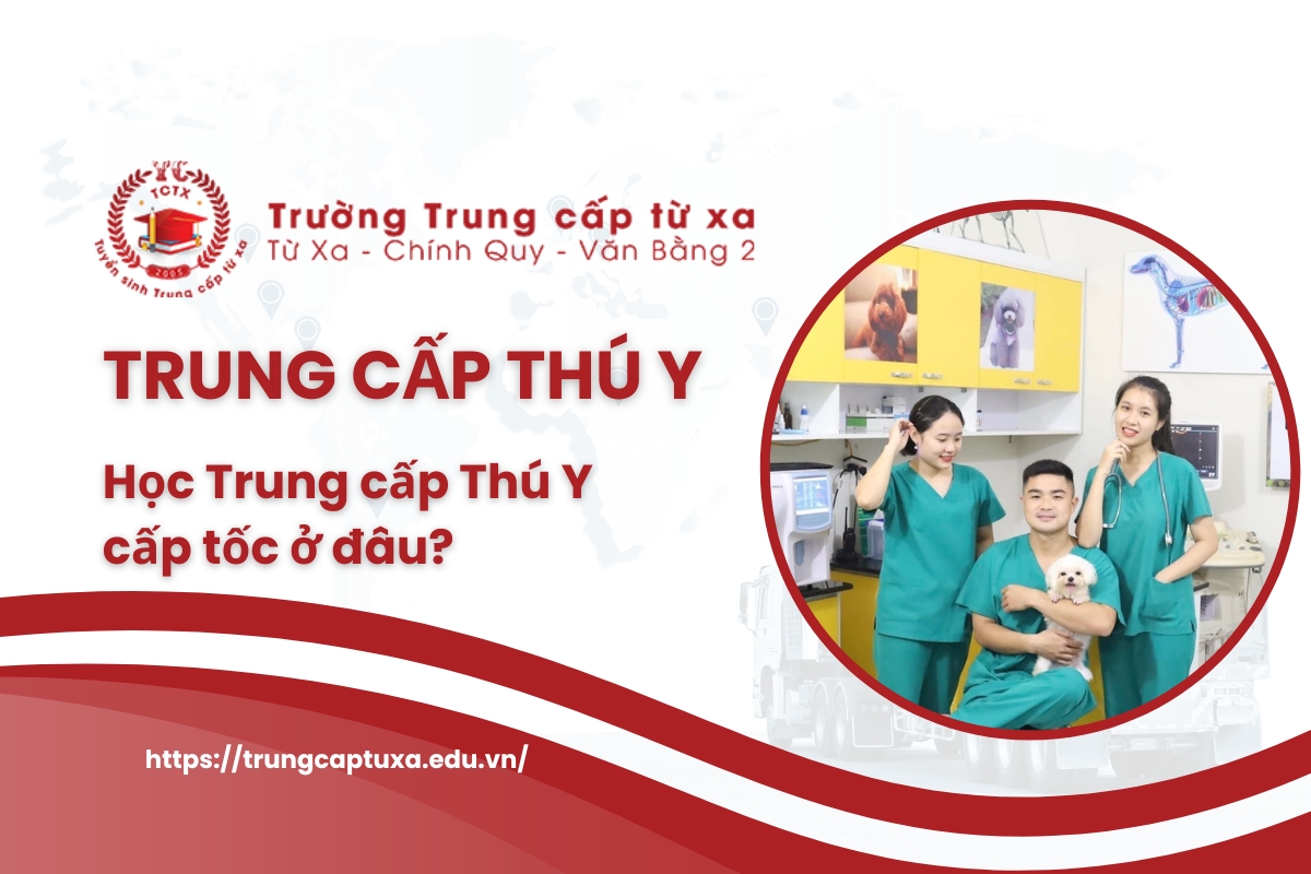 Trung cấp Thú y cấp tốc