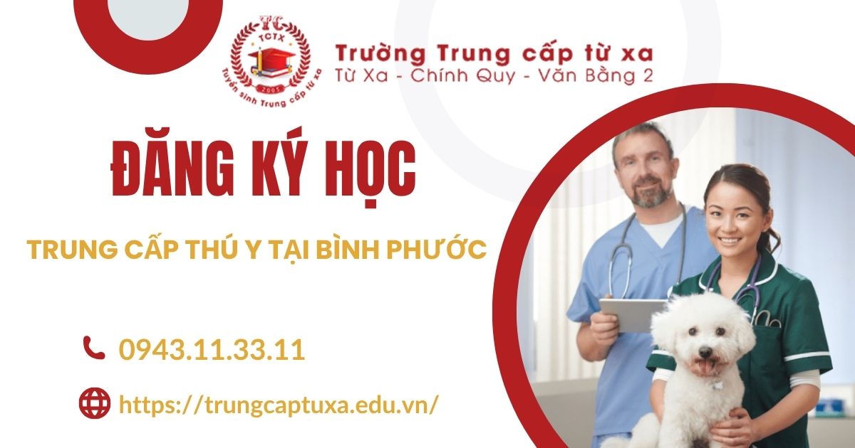 Đăng ký học Trung cấp Thú Y tại Bình Phước