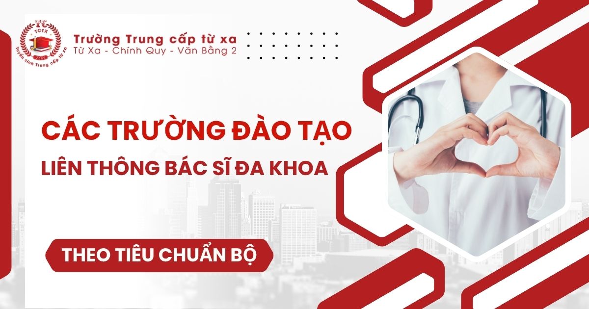 Các trường đào tạo Liên thông Bác sĩ đa khoa uy tín