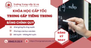 Tuyển sinh Trung cấp tiếng Trung Cấp Tốc mới nhất