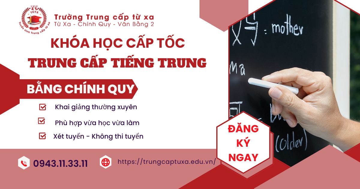 Tuyển sinh Trung cấp tiếng Trung Cấp Tốc mới nhất