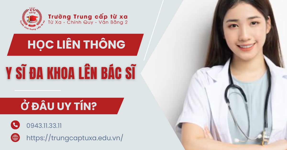 Y sĩ đa khoa có được học lên Bác sĩ không?
