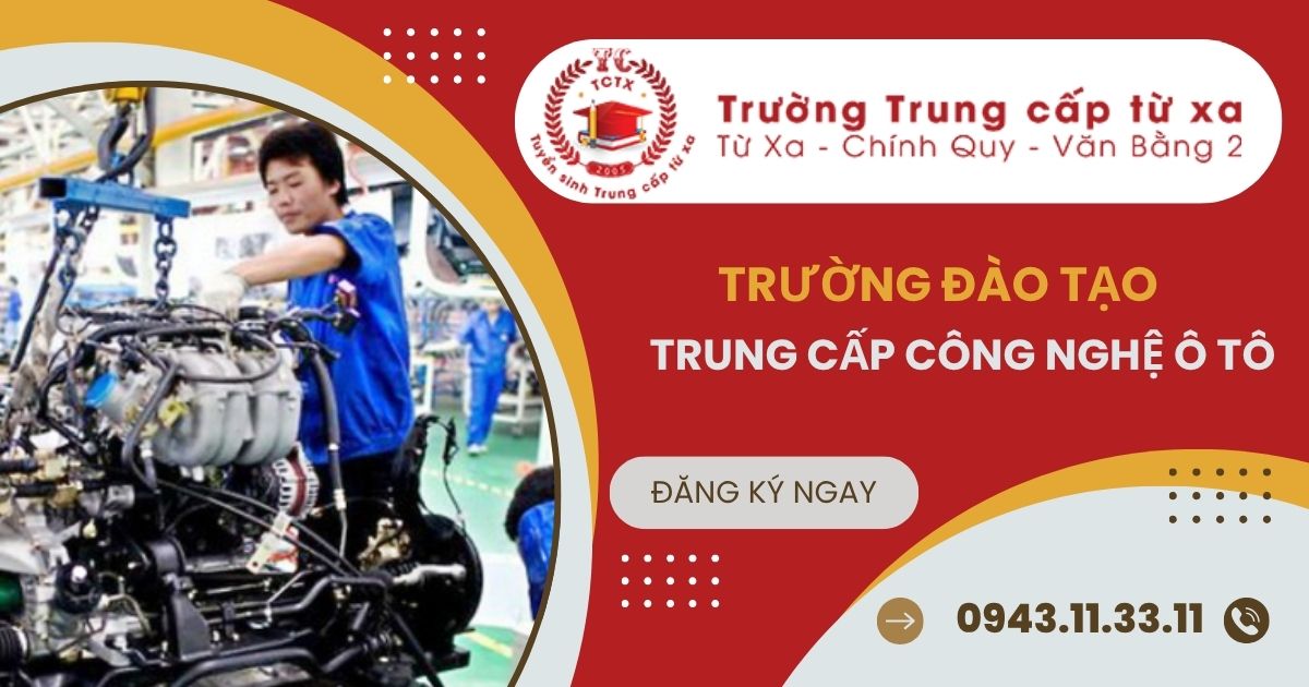 Trường đào tạo Trung cấp Công nghệ ô tô tại TPHCM