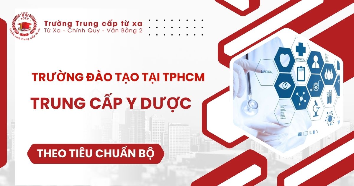 Trường đào tạo Trung cấp Y dược tại TPHCM