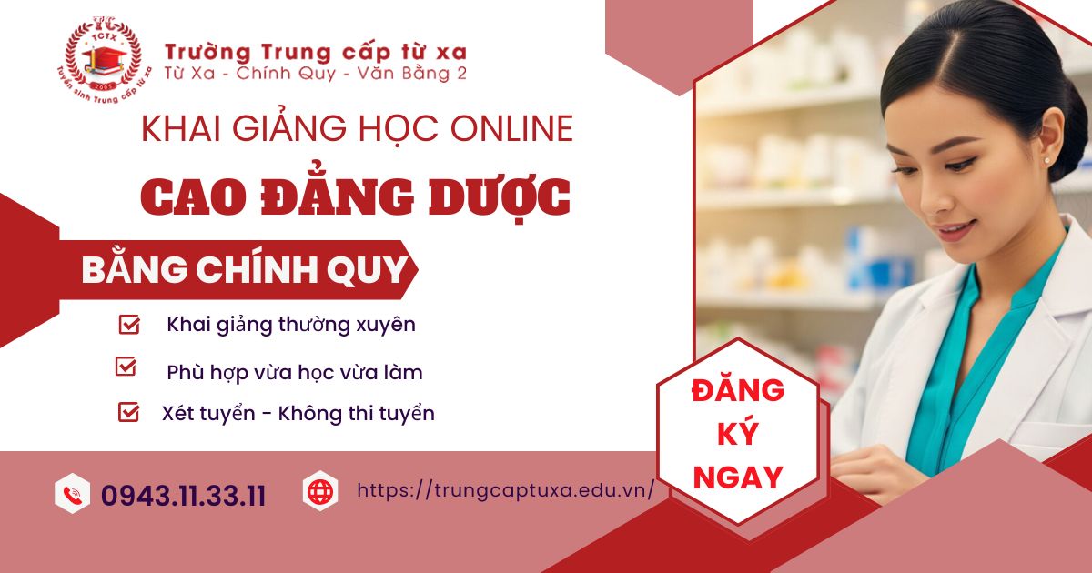 Khai giảng lớp Cao đẳng Dược học online có bằng Chính quy
