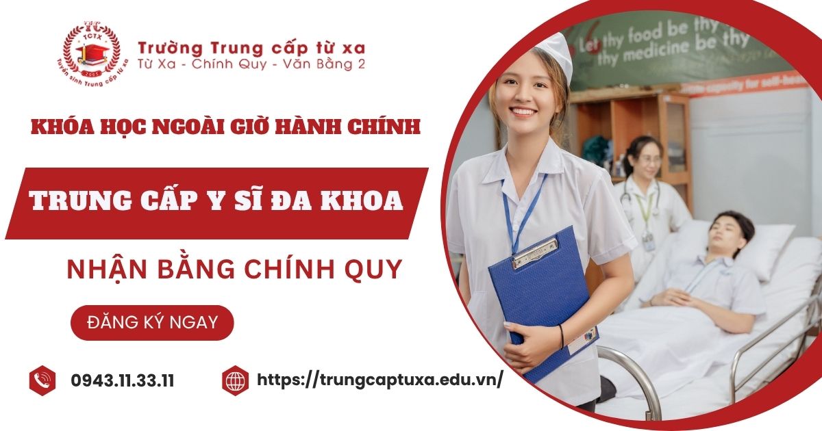 Khóa học Trung cấp Y sĩ đa khoa học ngoài giờ hành chính dành cho người đi làm