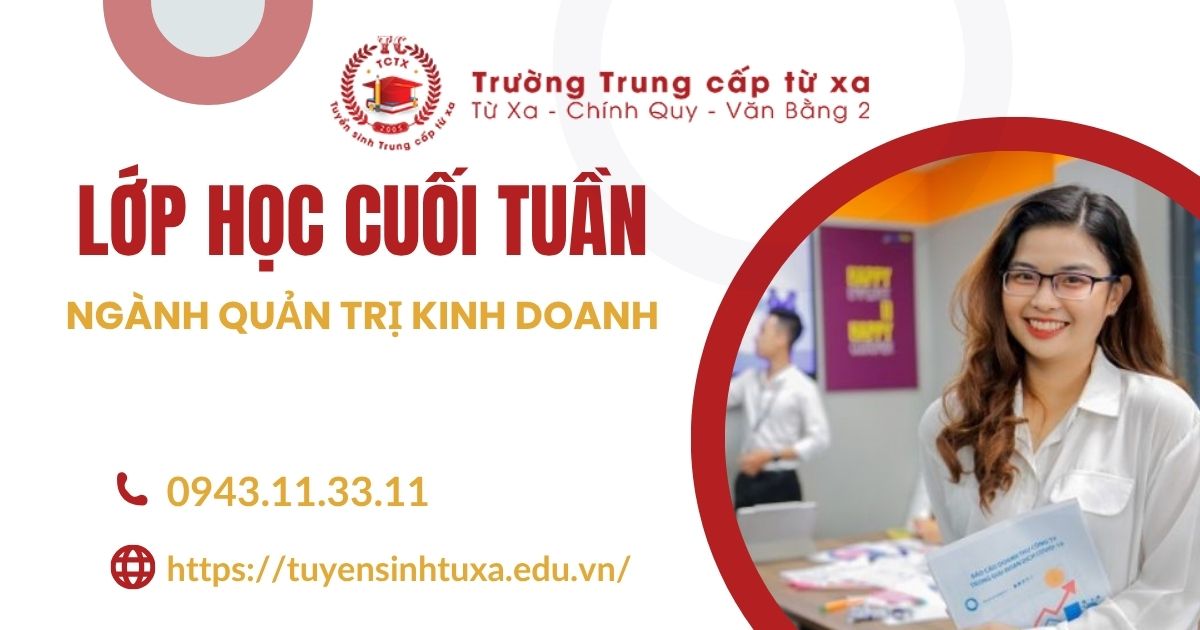 Ngành Quản trị kinh doanh học cuối tuần