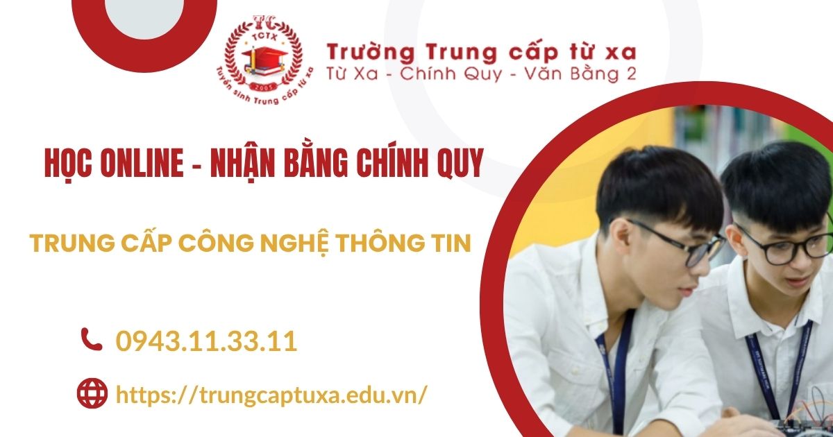 Trung cấp Công nghệ thông tin học Online có bằng Chính quy