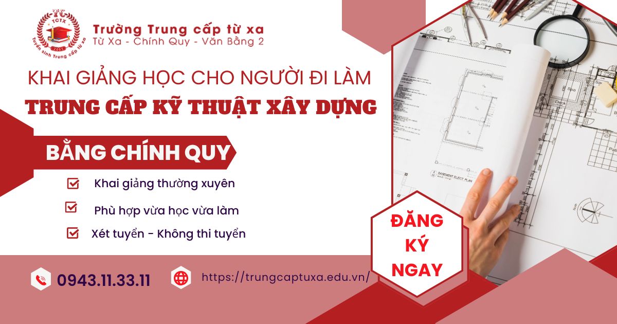 Khai giảng lớp Trung cấp Kỹ thuật xây dựng học ngoài giờ hành chính dành cho người đi làm