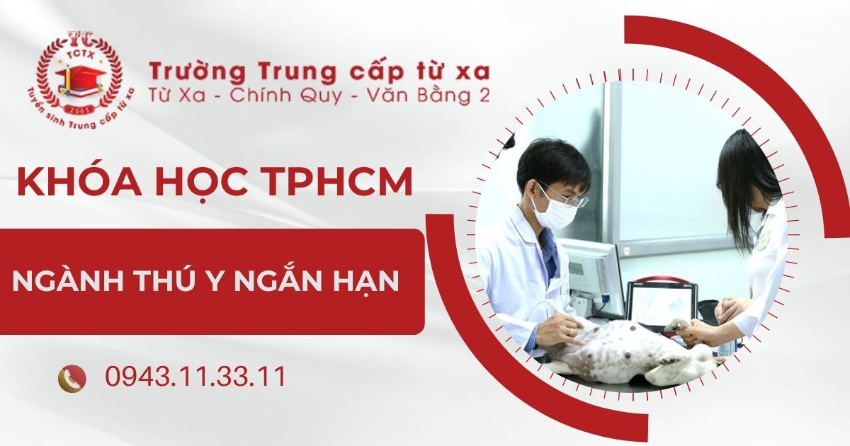 Khóa học Thú y ngắn hạn TPHCM